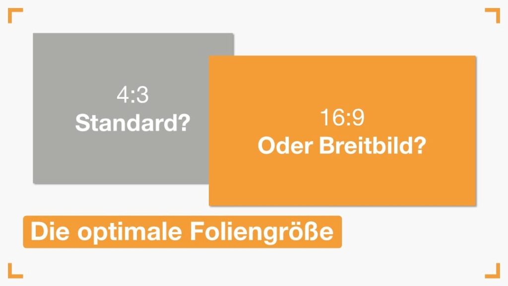 PowerPoint Foliengröße: Standard 4:3 oder Breitbild 16:9?