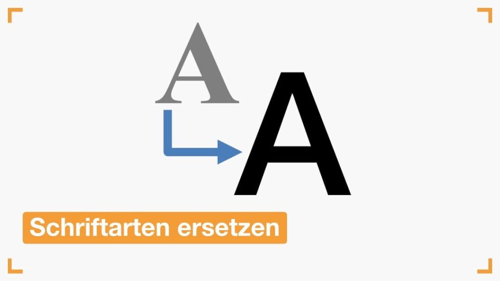Schriftarten in PowerPoint ersetzen